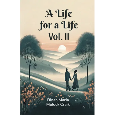 A Life for a Life Vol. II