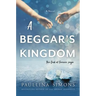 A Beggar's Kingdom