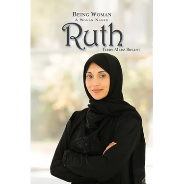 Being Woman: A Woman Named Ruth