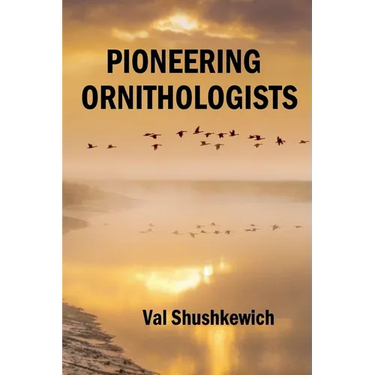 Pioneering Ornithologists