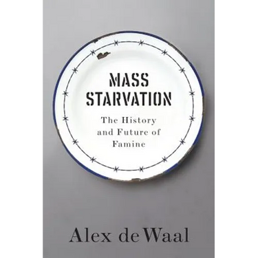 Mass Starvation: The History and Future of Famine