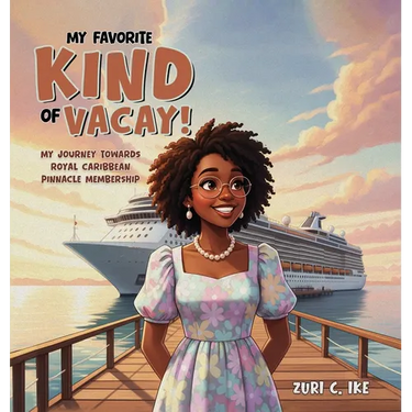 My Favorite Kind of Vacay!: My Journey Towards Royal Caribbean Pinnacle Membership
