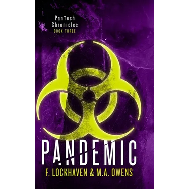 Pandemic (Book 3): PanTech Chronicles