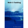 Mult-I-Tasking