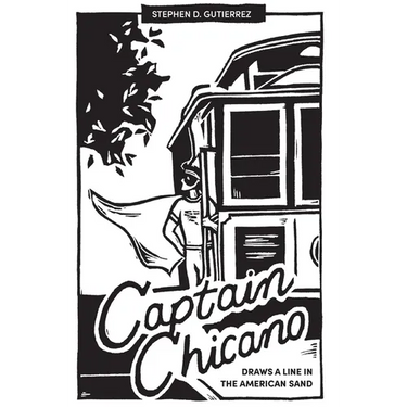 Captain Chicano Draws a Line in the American Sand: A Telling Tale on the Threat to the Nation and the Current State of the Short Story