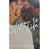 Welcome to Your Life