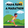 Maya Runs A Marathon