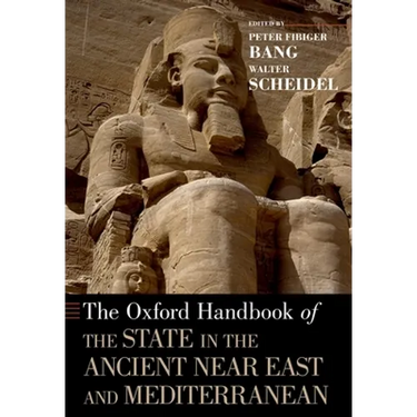 Oxford Handbook of the State in the Ancient Near East and Mediterranean