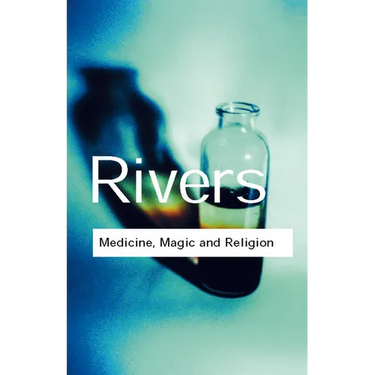 Medicine, Magic and Religion