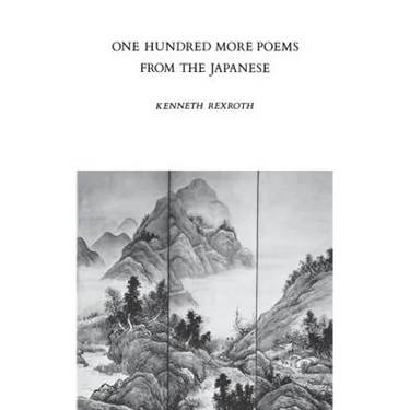 One Hundred More Poems from the Japanese