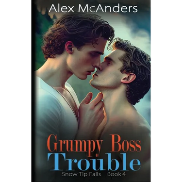 Grumpy Boss Trouble: A Grumpy/Sunshine MM Sports Romance