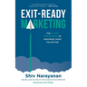 Exit-Ready Marketing: The 9-Step Framework to Maximize Your Valuation