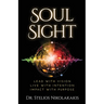 Soul Sight: Lead with vision. Live with intention. Impact with purpose.