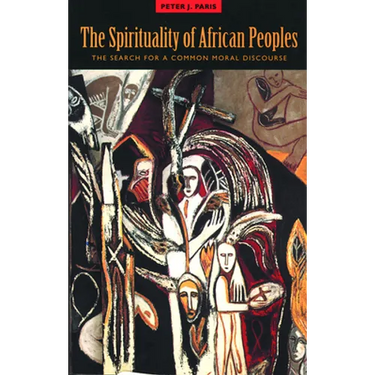 The Spirituality of African Peoples