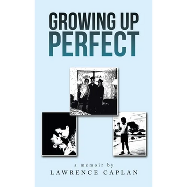 Growing up Perfect