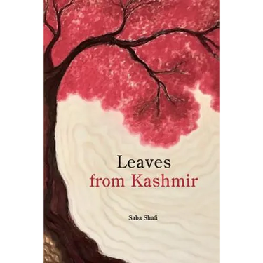 Leaves from Kashmir