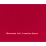 Felix Gonzalez-Torres: Photostats