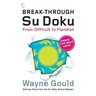 Break-through Su Doku: From Difficult to Fiendish