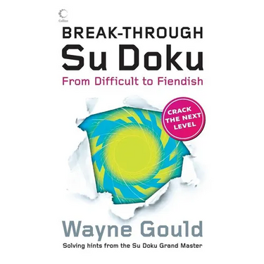 Break-through Su Doku: From Difficult to Fiendish