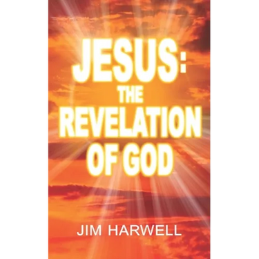 Jesus: The Revelation of God