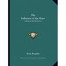 The Influence of the Stars: A Book of Old World Lore