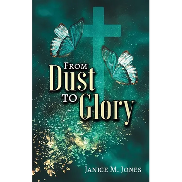 From Dust to Glory
