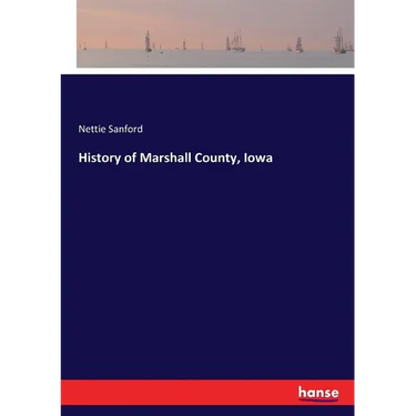 History of Marshall County, Iowa