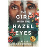 The Girl with the Hazel Eyes
