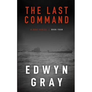 The Last Command: The U-boat Series