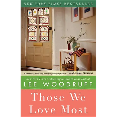 Those We Love Most