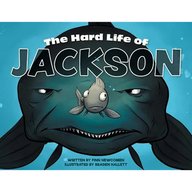 The Hard Life of Jackson