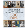 History of the World in 500 People