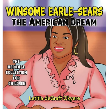 Winsome Earle-Sears: The American Dream