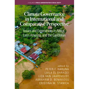 Climate Governance in International and Comparative Perspective: Issues and Experiences in Africa, Latin America, and the Caribbean