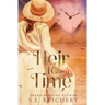 Heir to Time