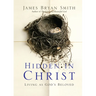 Hidden in Christ: Living as God's Beloved