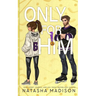Only For Him: A single dad, enemies to lovers, hockey romance. (Illustration Deluxe)