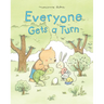 Everyone Gets a Turn