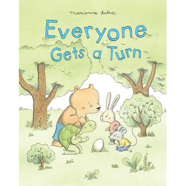 Everyone Gets a Turn