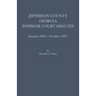 Jefferson County, Georgia, Inferior Court Minutes, January 1804-October 1807