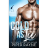 Cold As Ice