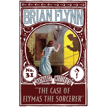 The Case of Elymas the Sorcerer: An Anthony Bathurst Mystery