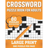 Crossword Puzzle Book For Adults: 80 Large Print Enjoyable Crossword Puzzles, Brain Games For Adults Men And Women With Solutions A Gift For Grandpa A