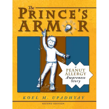 The Prince's Armor: A Peanut Allergy Awareness Story