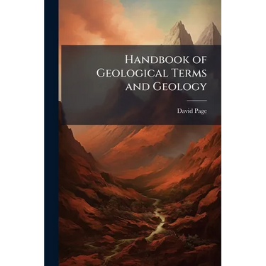 Handbook of Geological Terms and Geology