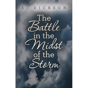 The Battle in the Midst of the Storm