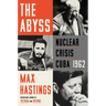 The Abyss: Nuclear Crisis Cuba 1962