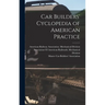 Car Builders' Cyclopedia of American Practice