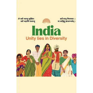 India " Unity lies in Diversity"