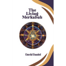The Living Merkabah: Activate Your Soul's Purpose